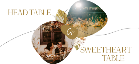 Nên chọn headtable hay sweetheart table — ảnh 1